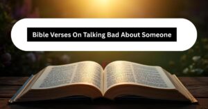 Bible Verses On Talking Bad About Someone